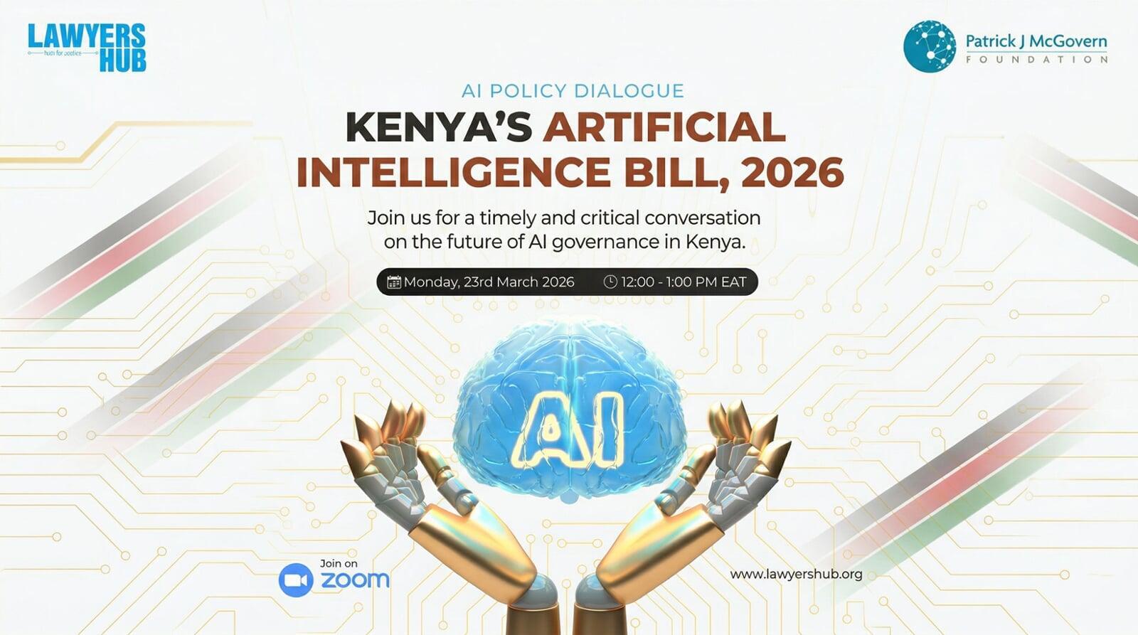 AI Policy Dialogue Recap: Navigating Kenya's Proposed Artificial Intelligence Bill, 2026
